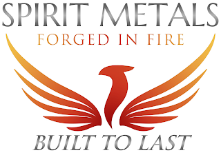 SPIRIT METALS FORGED IN FIRE BUILT TO LAST logo