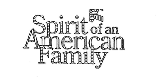 SPIRIT OF AN AMERICAN FAMILY logo