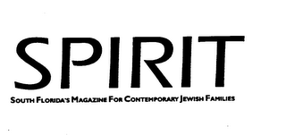 SPIRIT SOUTH FLORIDA'S MAGAZINE FOR CONTEMPORARY JEWISH FAMILIES logo