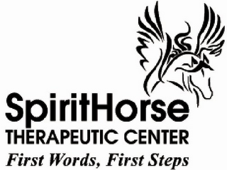SPIRITHORSE THERAPEUTIC CENTER FIRST WORDS, FIRST STEPS logo