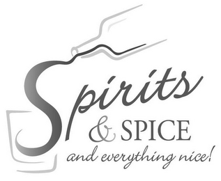 SPIRITS & SPICE AND EVERYTHING NICE! logo