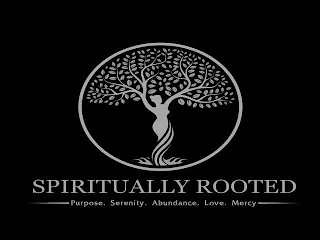 SPIRITUALLY ROOTED PURPOSE. SERENITY. ABUNDANCE. LOVE. MERCY logo