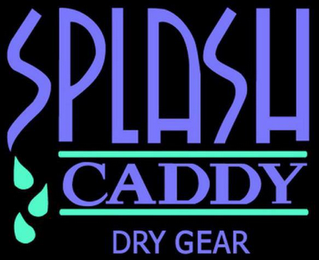 SPLASH CADDY DRY GEAR logo