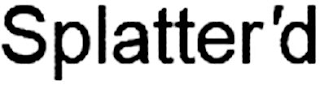 SPLATTER'D logo