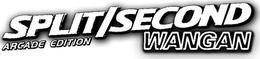 SPLIT/SECOND ARCADE EDITION WANGAN logo