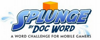 SPLUNGE BY DOC WORD A WORD CHALLENGE FOR MOBILE GAMERS logo