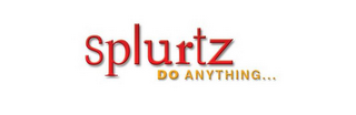 SPLURTZ DO ANYTHING... logo