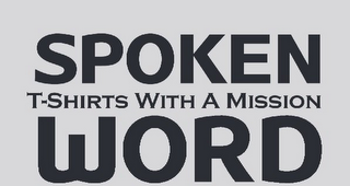 SPOKEN WORD T-SHIRTS WITH A MISSION logo