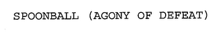 SPOONBALL (AGONY OF DEFEAT) logo