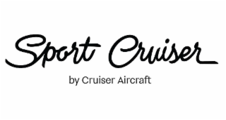 SPORT CRUISER BY CRUISER AIRCRAFT logo