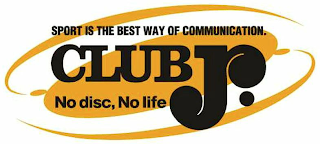 SPORT IS THE BEST WAY OF COMMUNICATION.CLUB J. NO DISC, NO LIFE logo