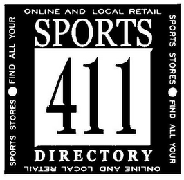 SPORTS 411 DIRECTORY FIND ALL YOUR ONLINE AND LOCAL RETAIL SPORTS STORES FIND ALL YOUR ONLINE AND LOCAL RETAIL SPORTS STORES logo