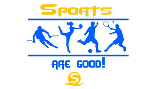 SPORTS ARE GOOD! S logo