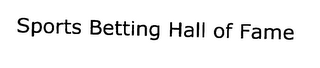 SPORTS BETTING HALL OF FAME logo