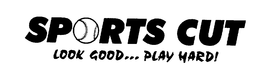 SPORTS CUT LOOK GOOD...PLAY HARD! logo