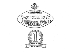 SPORTS DOMINATOR IN SPORTING GOODS ONE OF A KIND 1 GREAT VALUE logo