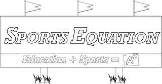 SPORTS EQUATION EDUCATION + SPORTS = A+ logo
