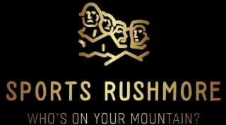 SPORTS RUSHMORE WHO'S ON YOUR MOUNTAIN? logo