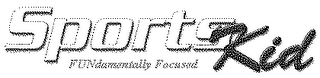 SPORTSKID FUNDAMENTALLY FOCUSED logo