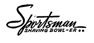 SPORTSMAN SHAVING BOWL-ER logo