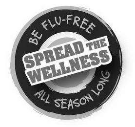 SPREAD THE WELLNESS BE FLU-FREE ALL SEASON LONG logo