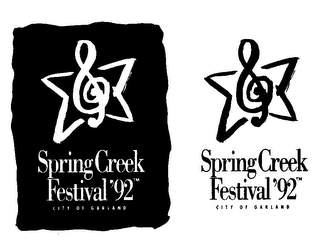 SPRING CREEK FESTIVAL '92 CITY OF GARLAND logo