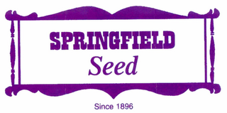 SPRINGFIELD SEED SINCE 1896 logo