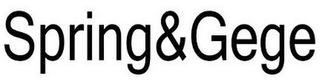 SPRING&GEGE