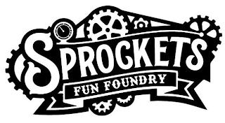 SPROCKETS FUN FOUNDRY logo