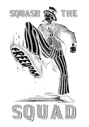 SQUASH THE FREEDOM SQUAD logo