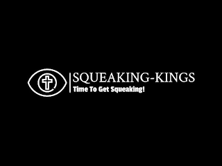 SQUEAKING-KINGS TIME TO GET SQUEAKING! logo