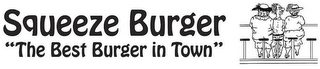 SQUEEZE BURGER "THE BEST BURGER IN TOWN" logo