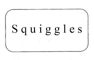SQUIGGLES