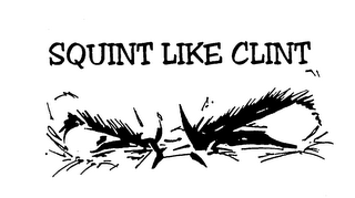 SQUINT LIKE CLINT logo