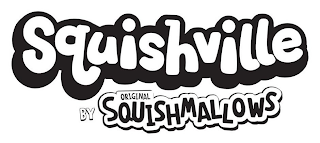 SQUISHVILLE BY ORIGINAL SQUISHMALLOWS logo