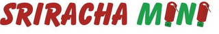 SRIRACHA MINI logo