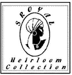 SROYAL HEIRLOOM COLLECTION logo