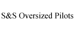 S&S OVERSIZED PILOTS logo