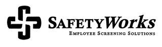 SS SAFETYWORKS EMPLOYEE SCREENING SOLUTIONS