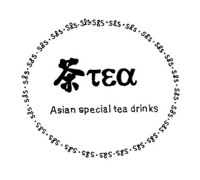 S&S TEA ASIAN SPECIAL TEA DRINKS logo