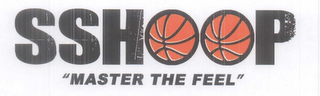 SSHOOP "MASTER THE FEEL" logo