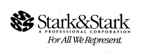 SSS STARK&STARK A PROFESSIONAL CORPORATION FOR ALL WE REPRESENT. logo