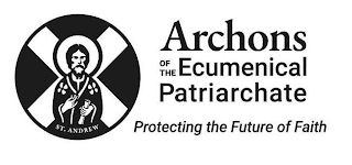ST. ANDREW ARCHONS OF THE ECUMENICAL PATRIARCHATE PROTECTING THE FUTURE OF FAITH logo