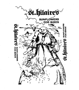 ST. HILAIRE'S SUNFLOWERS FOR BIRDS ST. HILAIRE'S SUNFLOWERS FOR BIRDS ST. HILAIRE'S SUNFLOWERS FOR BIRDS logo