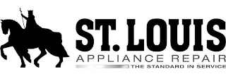 ST. LOUIS APPLIANCE REPAIR THE STANDARD IN SERVICE logo