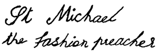 ST MICHAEL THE FASHION PREACHER logo