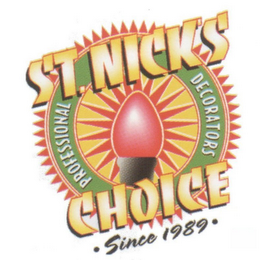 ST. NICK'S CHOICE PROFESSIONAL DECORATORS · SINCE 1989 · logo