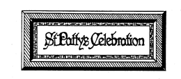 ST PATTY'S CELEBRATION