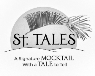 ST. TALES A SIGNATURE MOCKTAIL WITH A TALE TO TELL logo