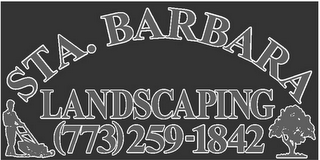 STA. BARBARA LANDSCAPING (773) 259 1842 logo